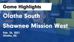 Olathe South  vs Shawnee Mission West Game Highlights - Feb. 26, 2021