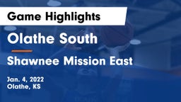 Olathe South  vs Shawnee Mission East  Game Highlights - Jan. 4, 2022