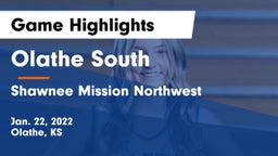 Olathe South  vs Shawnee Mission Northwest  Game Highlights - Jan. 22, 2022