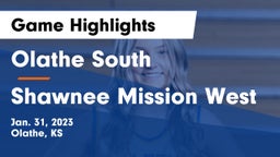Olathe South  vs Shawnee Mission West Game Highlights - Jan. 31, 2023