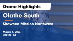 Olathe South  vs Shawnee Mission Northwest  Game Highlights - March 1, 2023