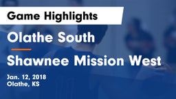 Olathe South  vs Shawnee Mission West Game Highlights - Jan. 12, 2018