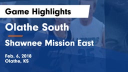 Olathe South  vs Shawnee Mission East  Game Highlights - Feb. 6, 2018