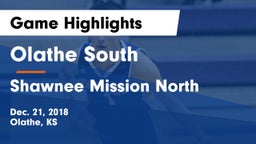 Olathe South  vs Shawnee Mission North  Game Highlights - Dec. 21, 2018