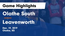 Olathe South  vs Leavenworth  Game Highlights - Dec. 19, 2019