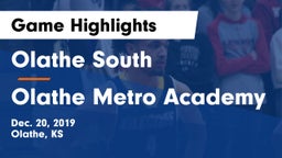 Olathe South  vs Olathe Metro Academy Game Highlights - Dec. 20, 2019