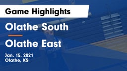 Olathe South  vs Olathe East  Game Highlights - Jan. 15, 2021