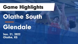 Olathe South  vs Glendale  Game Highlights - Jan. 21, 2022