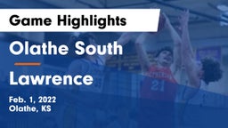 Olathe South  vs Lawrence  Game Highlights - Feb. 1, 2022