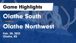 Olathe South  vs Olathe Northwest  Game Highlights - Feb. 28, 2023