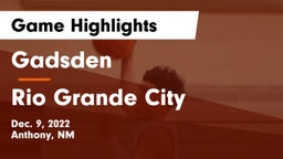 Gadsden  vs Rio Grande City  Game Highlights - Dec. 9, 2022