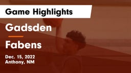 Gadsden  vs Fabens  Game Highlights - Dec. 15, 2022