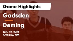 Gadsden  vs Deming  Game Highlights - Jan. 12, 2024