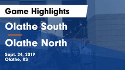 Olathe South  vs Olathe North  Game Highlights - Sept. 24, 2019