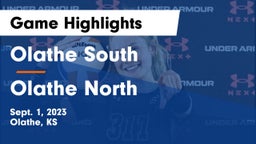 Olathe South  vs Olathe North  Game Highlights - Sept. 1, 2023