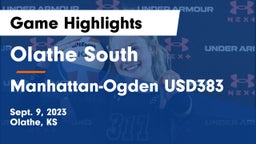 Olathe South  vs Manhattan-Ogden USD383 Game Highlights - Sept. 9, 2023