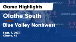 Olathe South  vs Blue Valley Northwest  Game Highlights - Sept. 9, 2023