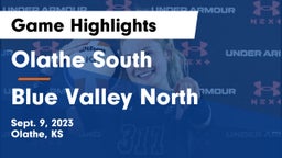 Olathe South  vs Blue Valley North  Game Highlights - Sept. 9, 2023