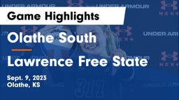 Olathe South  vs Lawrence Free State  Game Highlights - Sept. 9, 2023