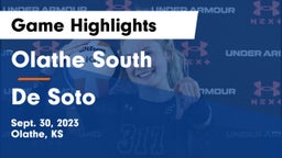 Olathe South  vs De Soto  Game Highlights - Sept. 30, 2023