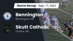 Recap: Bennington  vs. Skutt Catholic  2021