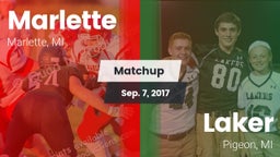 Matchup: Marlette  vs. Laker  2017