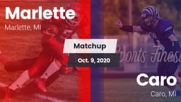 Matchup: Marlette  vs. Caro  2020