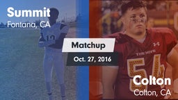 Matchup: Summit  vs. Colton  2016
