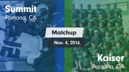 Matchup: Summit  vs. Kaiser  2016