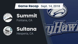 Recap: Summit  vs. Sultana  2018