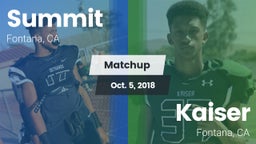 Matchup: Summit  vs. Kaiser  2018