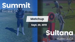 Matchup: Summit  vs. Sultana  2019