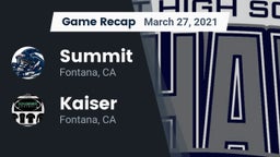 Recap: Summit  vs. Kaiser  2021