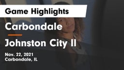 Carbondale  vs Johnston City Il Game Highlights - Nov. 22, 2021