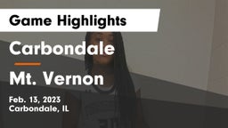 Carbondale  vs Mt. Vernon  Game Highlights - Feb. 13, 2023