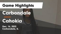 Carbondale  vs Cahokia  Game Highlights - Dec. 16, 2023