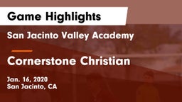 San Jacinto Valley Academy  vs Cornerstone Christian  Game Highlights - Jan. 16, 2020