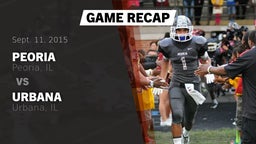 Recap: Peoria  vs. Urbana  2015