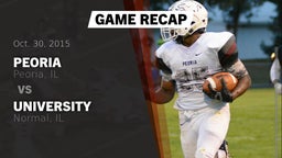 Recap: Peoria  vs. University  2015