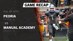 Recap: Peoria  vs. Manual Academy  2015