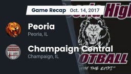 Recap: Peoria  vs. Champaign Central  2017
