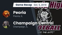 Recap: Peoria  vs. Champaign Central  2018