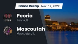 Recap: Peoria  vs. Mascoutah  2022