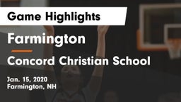 Farmington  vs Concord Christian School Game Highlights - Jan. 15, 2020