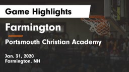 Farmington  vs Portsmouth Christian Academy  Game Highlights - Jan. 31, 2020