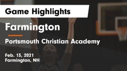 Farmington  vs Portsmouth Christian Academy  Game Highlights - Feb. 13, 2021