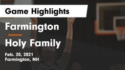 Farmington  vs Holy Family Game Highlights - Feb. 20, 2021