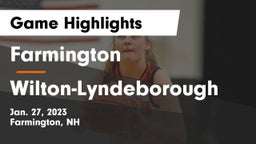 Farmington  vs Wilton-Lyndeborough  Game Highlights - Jan. 27, 2023