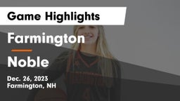 Farmington  vs Noble  Game Highlights - Dec. 26, 2023