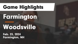 Farmington  vs Woodsville Game Highlights - Feb. 23, 2024